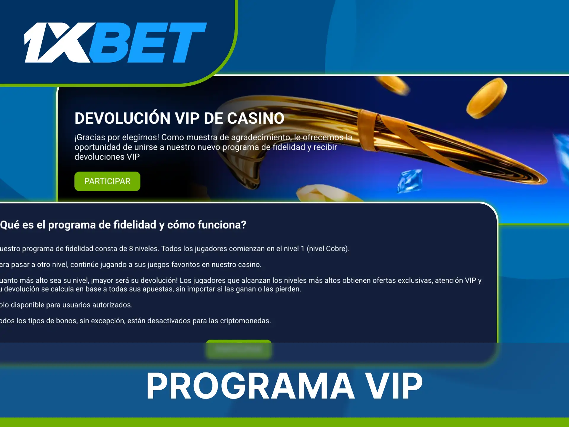Disfruta de los beneficios preferenciales del club exclusivo de 1xBet Casino.